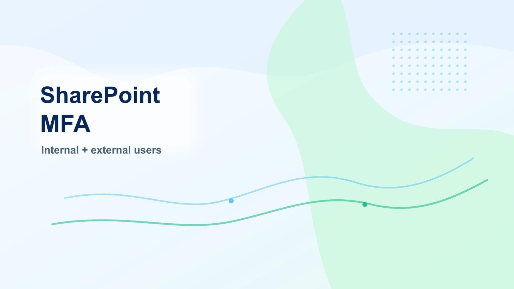 MFA options for on-premises SharePoint internal and external users